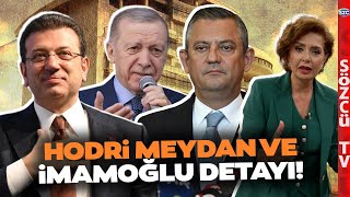 Özgür Özelden Erdoğana Tarihe Geçecek Hodri Meydan Özlem Gürses İmamoğlu Detayını Anlattı Resimi