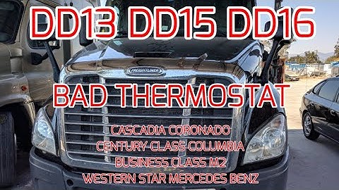 Freightliner Cascadia DD13 DD15 DD16 overheating bad thermostat stuck close