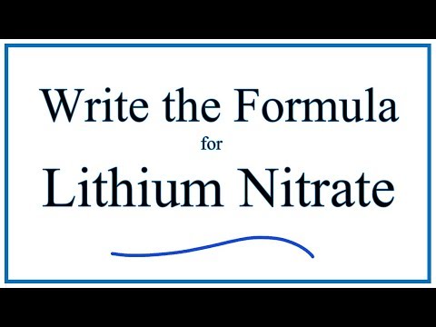 How to Write the Formula for Lithium nitrate