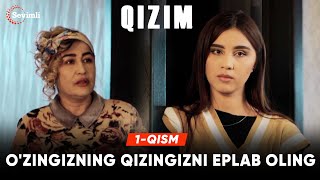 Qizim 1-qism | Anons | O'zingizning qizingizni eplab oling