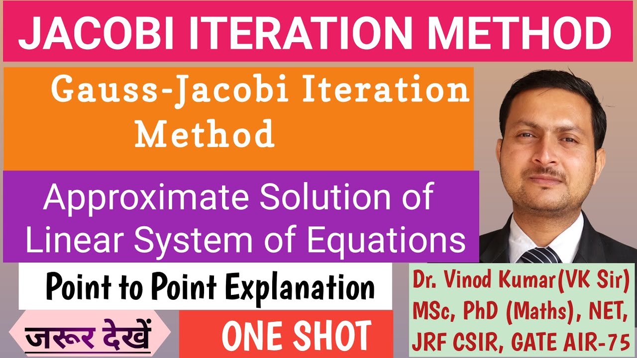 Jacobi Method | ONE SHOT | Numerical Analysis | Numerical Methods ...