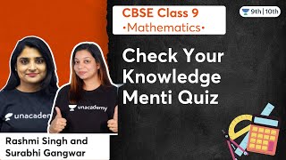 Check Your Knowledge Menti Quiz | Surabhi Gangwar | Rashmi Singh | Unacademy Class 9 and 10