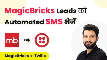 How to Send SMS to MagicBricks Leads (in Hindi) | MagicBricks Twilio Integration