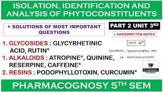 Part 2 Unit 3 (complete) || Glycosides, Alkaloids, Resins || Pharmacognosy 5th Semester || Carewell screenshot 5