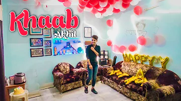 Khaab || Akhil || Birthday Party💥 || Dance Video || Aman Jogi ||