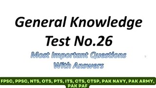 General Knowledge (Test No 26) for all tests preparation by Knowledge for all  2 views 3 days ago 4 minutes, 48 seconds