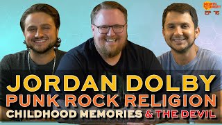 Jordan Dolby, Punk Rock Religion, Childhood Memories, & The Devil | Ep 76 | Moral Combat
