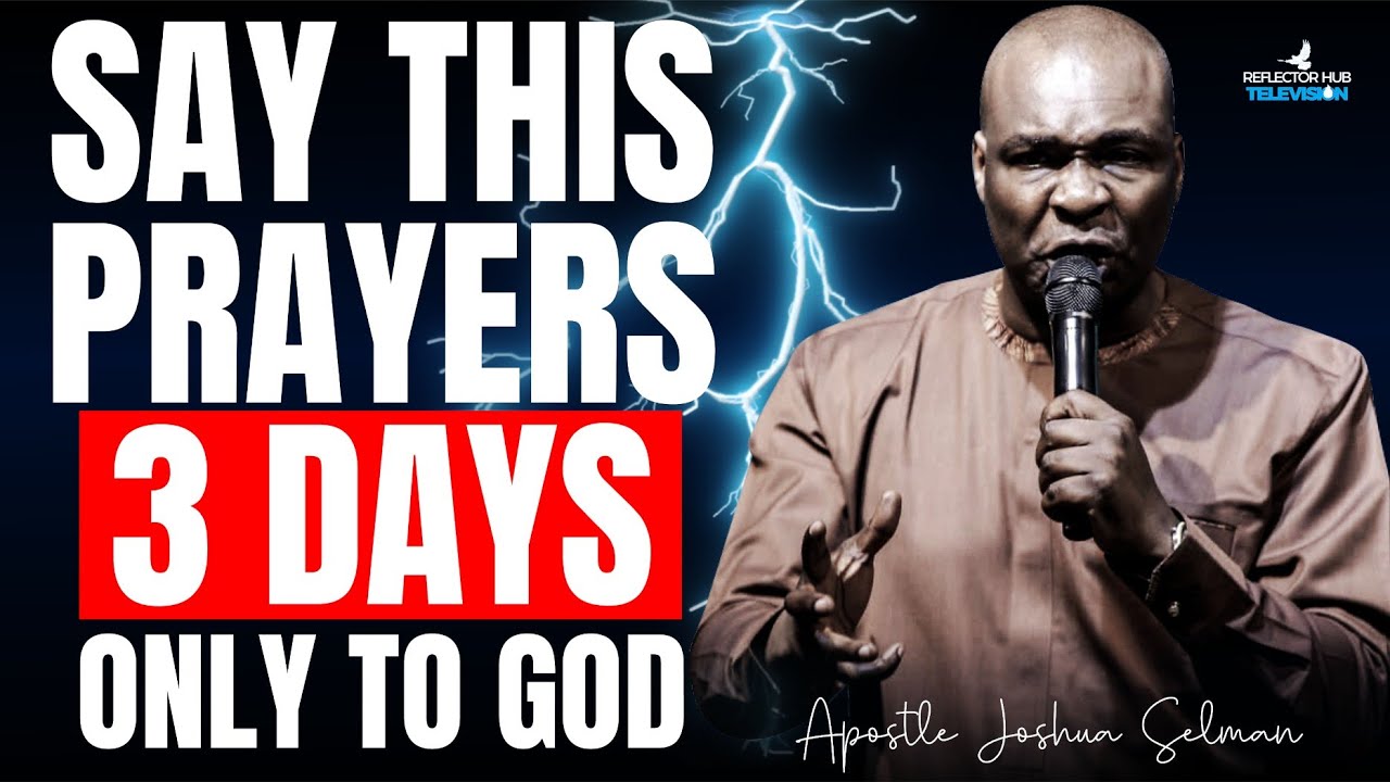 GOD ALWAYS ANSWER THIS DANGEROUS PRAYERS AT NIGHT - APOSTLE JOSHUA SELMAN