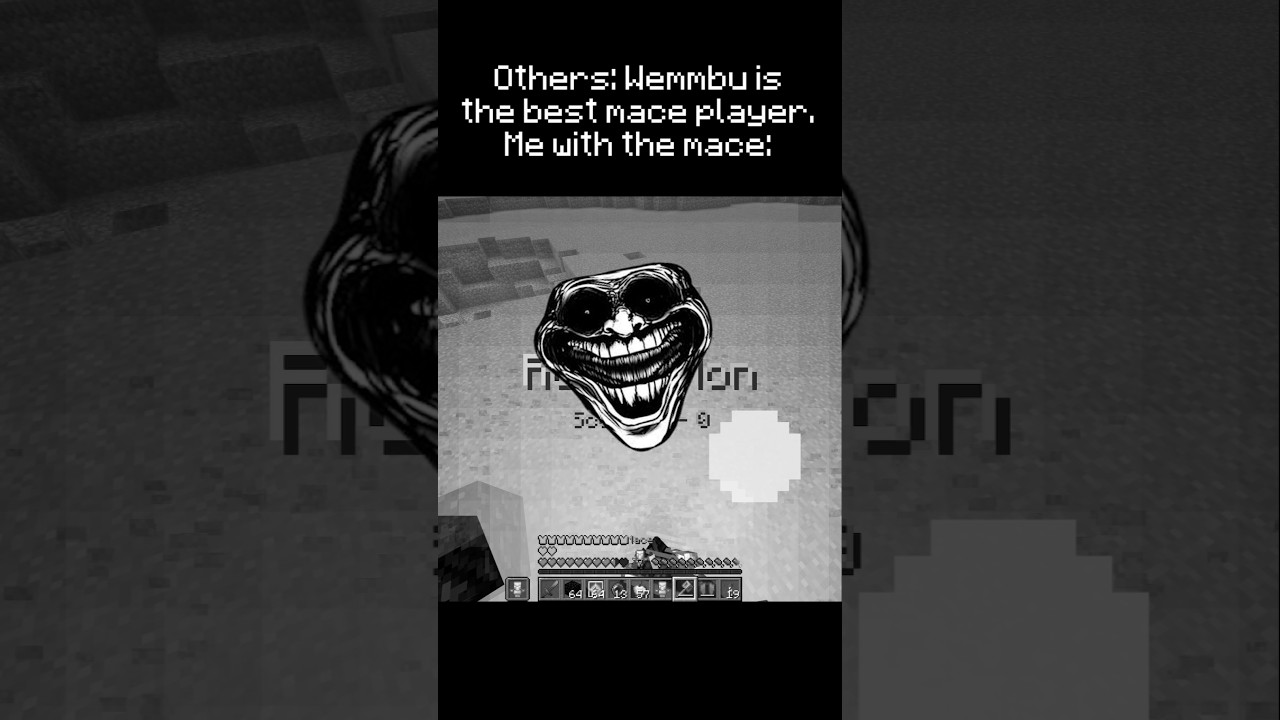 Wemmbu is the best mace player🤡🤡🤡 