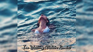 Im Waiting Villain Remix Desafio Da Yasmin