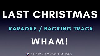 Wham  Last Christmas karaoke  Backing Track With S original Key
