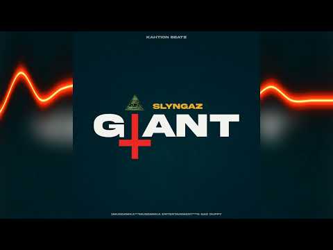 Slyngaz - Giant | Prod. Kahtion Beatz