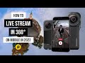 How to live stream in 360  with insta360 one rs 1inch 360 or x3 in 2022  on facebook and youtube