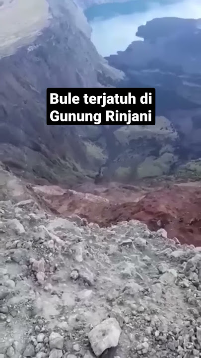 Pendaki 'Bule' Terjatuh di Gunung Rinjani #pendaki #rinjani #lombok