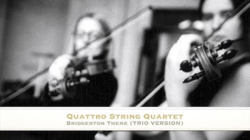 Bridgerton Theme - Kris Bowers - BRIDGERTON - String TRIO