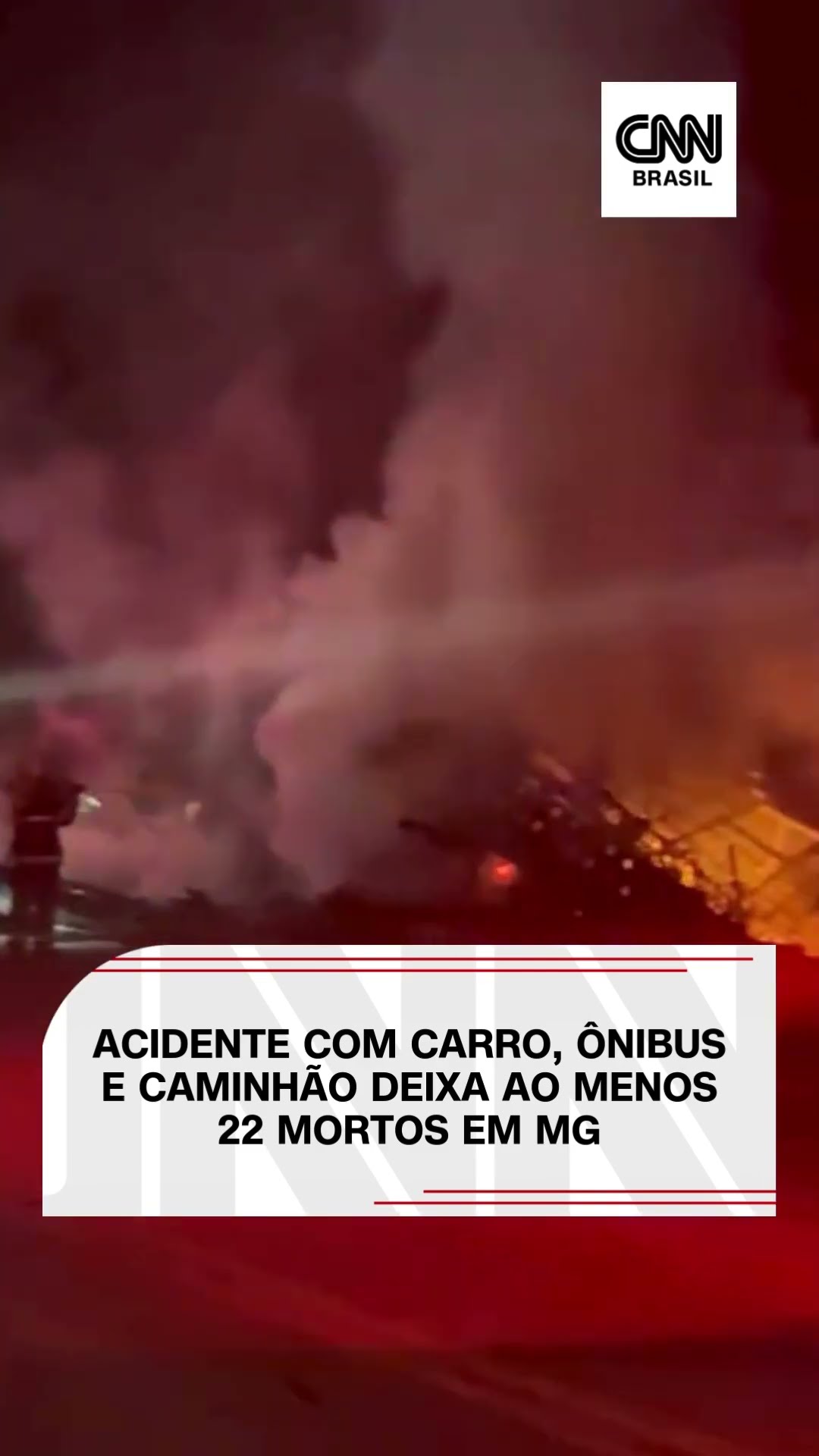 Acidente com carro, ônibus e caminhão deixa ao menos 22 mortos em MG | CNN Brasil