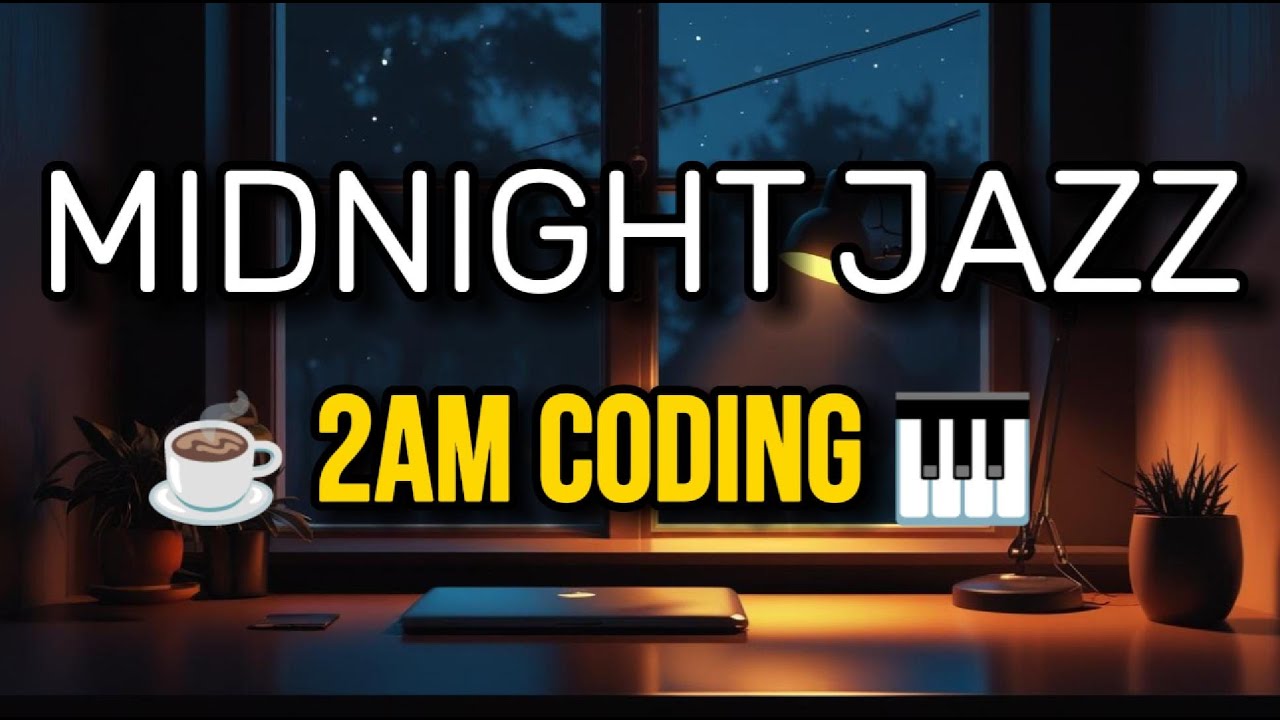 Midnight Jazz for Coding | 2AM Deep Focus Session | Soultouchjazz