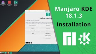 How to install Manjaro KDE 18.1.3 step by step