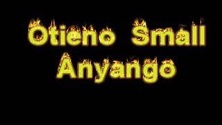 Otieno Small - Anyango