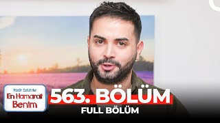 En Hamarat Benim 563. Bölüm