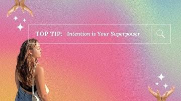 unlocking your superpower: the art of setting intentions