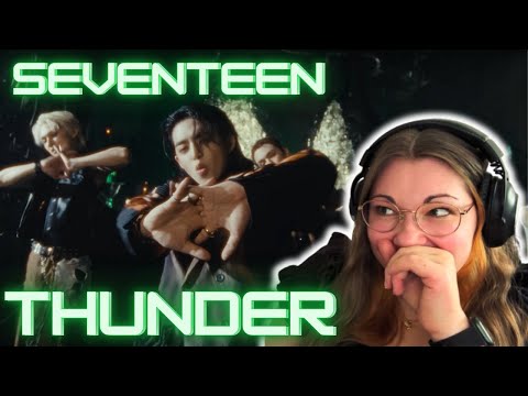SEVENTEEN (์ธ๋ธํด) 'THUNDER' Official MV | Reaction | Selina