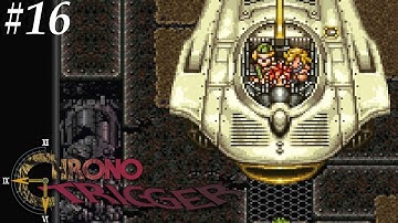 Chrono Trigger [16] Fumbling to the ship