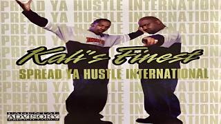 KALIS FINEST - SPREAD YA HUSTLE INTERNATIONAL (FULL ALBUM) (1999)