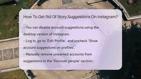How To Get Rid Of Story Suggestions On Instagram? - Everyday-Networking