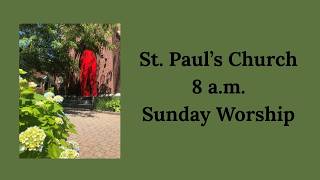 14 Pentecost August 30, 2026 8:00AM