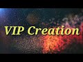 Vip creation