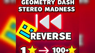 Geometry Dash Stereo Madness In Reverse