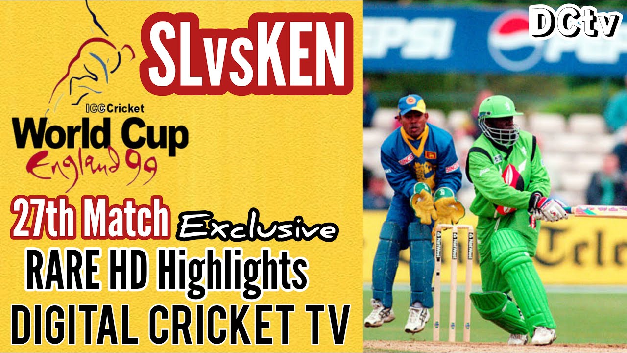 SRI LANKA vs KENYA / 27th Match / Cricket World Cup 1999 / Rare HD Highlights / New HD Video