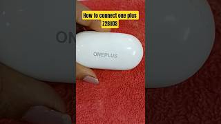 How to connect oneplus Z2 buds to mobile#bluetooth #oneplusz2#earpods #mobile #yt #viralvideo#