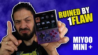 MIYOO MINI PLUS RUINED BY 1 FLAW | We Deem