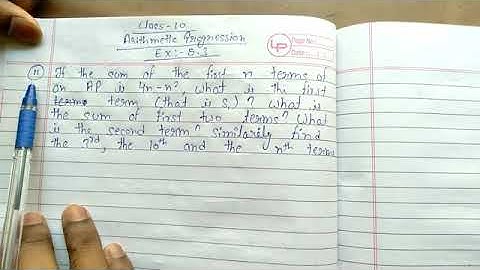 If the sum of the first n terms of an AP is 4n-n², What is the first term (that is S,)? What is the