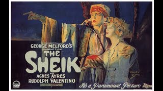 The Sheik (1921) Rudolph Valentino and Agnes Ayres