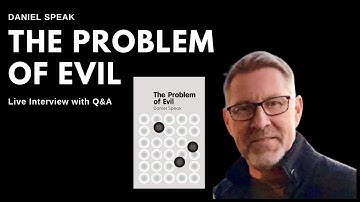 The Logical Problem of Evil - Daniel Speak (1/2)