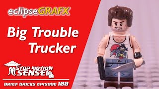 EclipseGRAFX Big Trouble Trucker - Brief Bricks Episode 100