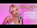 HUNTR X Golden Cover By XANSANA HUNTR X Golden Cover By XANSANA