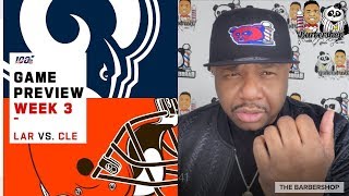 NFL Week 3| Cleveland Browns vs Los Angeles Rams Preview | Gbush of 92.3 |The Barbershop