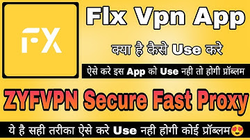 Zyf Vpn Secure Fast Proxy || Zyf vpn kaise use kare || How To Use Zyf Vpn App || Zyf Vpn Review