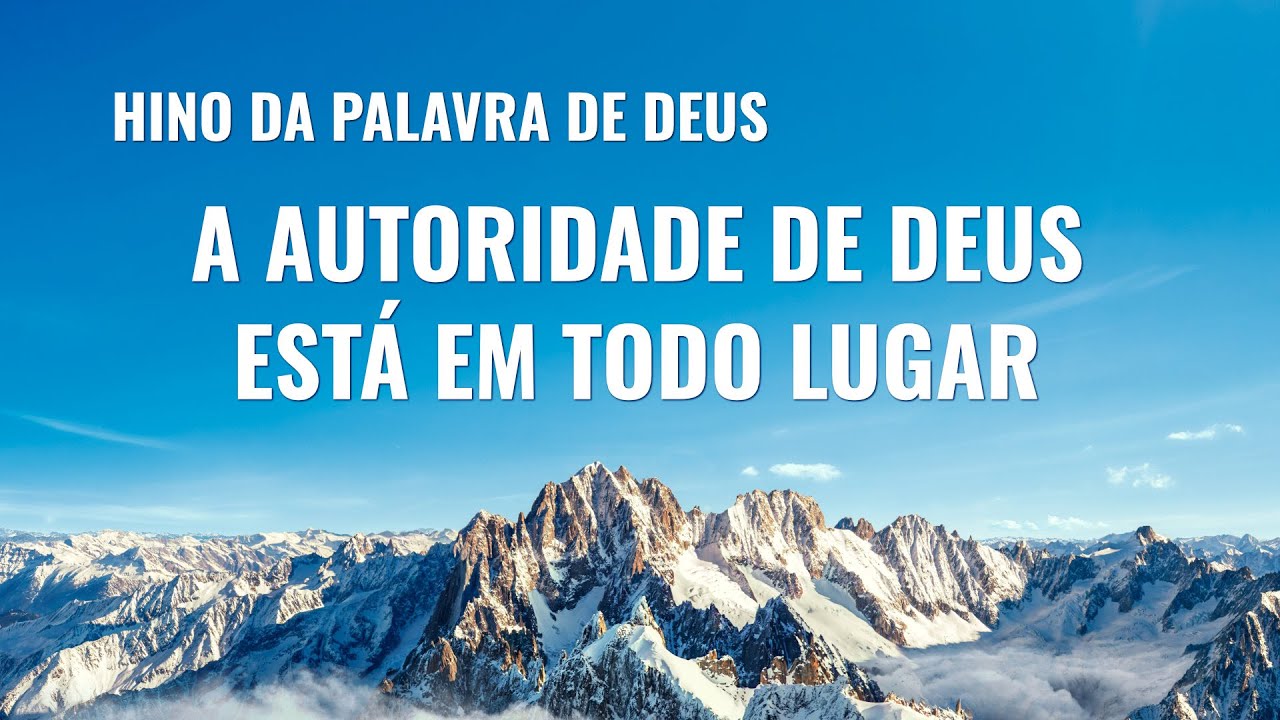 Hinos de louvor 2020 "A autoridade de Deus está em todo lugar"