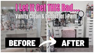 Declutter With Me | Cleaning & Organizing My Makeup Vanity