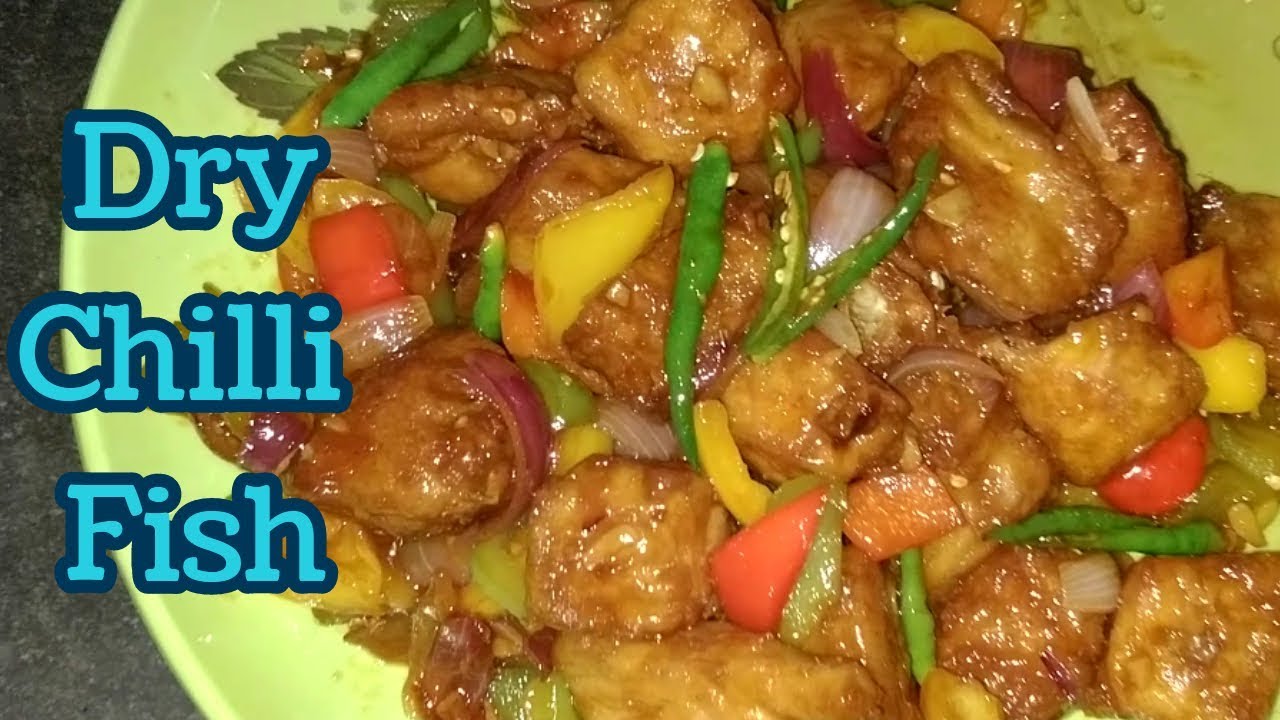 Dry Chilli Fish Recipe At Home - YouTube