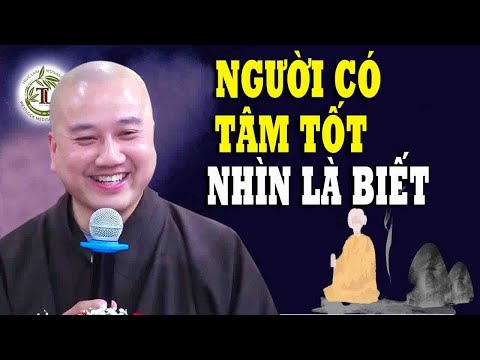 Video Người có TÂM TỐT XẤU nhìn điểm này là biết _ Tâm Từ... - youtube