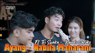 Ayang - Nabila Maharani (Live Ngamen) Ft. Tri Suaka & Nando Satoko