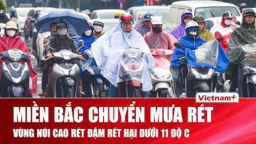 Miền Bắc chuyển mưa rét từ ngày 3/12, vùng núi cao rét đậm rét hại, có nơi buốt giá dưới 11 độ C