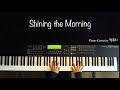 Shining the Morning : 장세용 : Piano Cover 피아노커버