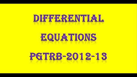 PG TRB/ POLYTECHNIC differential equations PGTRB 2012-13